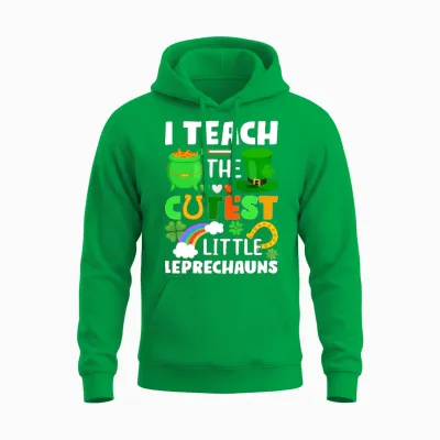 St. Patricks Day Teacher Cutest Little Leprechauns Unisex Hoodie - Irish Green
