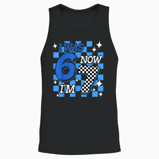 Blue Checkered I Was 6 Now I'm 7 Birthday Boy Bday Unisex Tank Top - Black