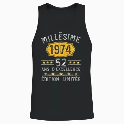 Millésime 1974 Cadeau 52 Ans Homme Anniversaire Humour Unisex Tank Top - Black