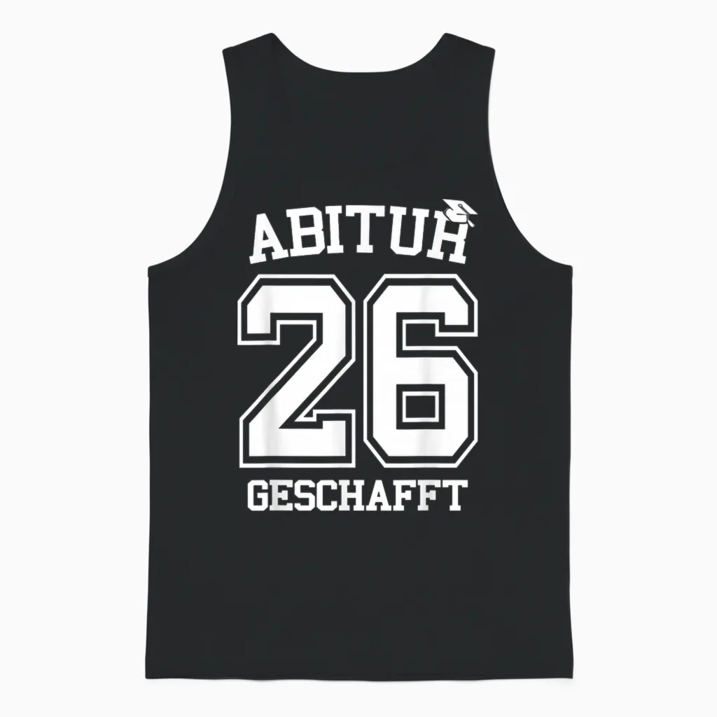 Abitur 2026 Geschafft Abi Ak 2026 Unisex Tank Top in Black