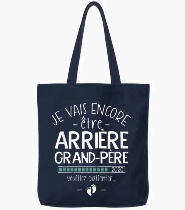 Encore Grand-PÚre 2026 - Announcement 2eme Bébé En Route Tote Bags in Navy