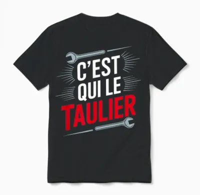 Who Is the Taulier, Who Is the Boss, Who Is the Chef T-Shirt, Black, S Unisex T-Shirt - Black