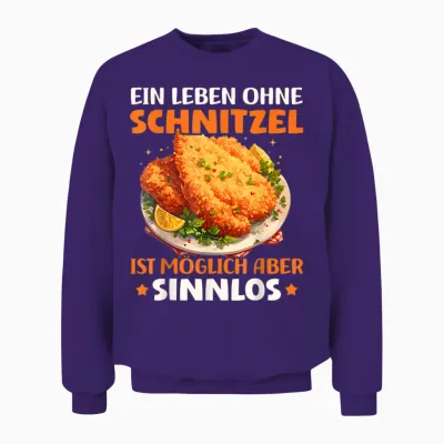 T-Shirt with German Text "ein Leben Ohne Schnitzel Ist Sinnlos I Love Schnitzel", Black Unisex Sweatshirt - Purple