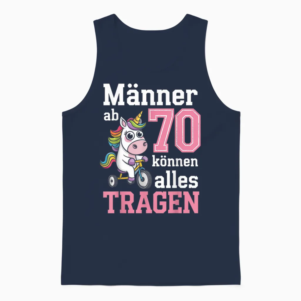 Männer Ab 70 Können Alles Tragen 70. Geburtstag Spruch Humor Unisex Tank Top in Navy