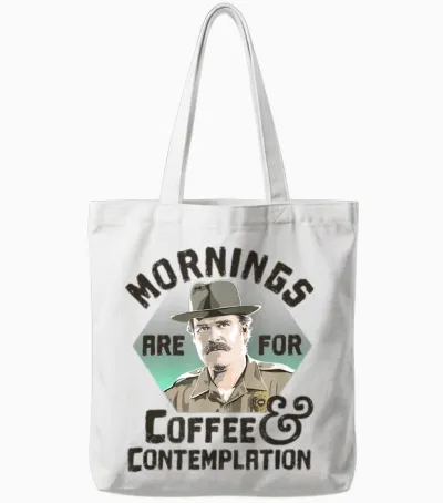 Stranger Things Hopper Mornings Are for Coffee Contemplation Tote Bags - White