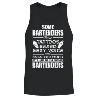 Some Bartenders Bartending Funny Unisex Tank Top - Black – 2