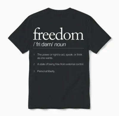Freedom Definitely Speaking Acting Thinking Unisex T-Shirt - Black