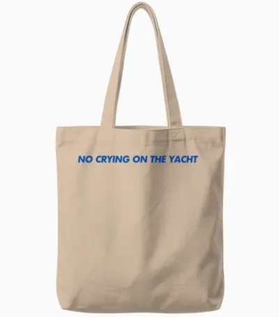 No Crying on the Yacht Shirt Y2k Aesthetic Trendy Tote Bags - Natural