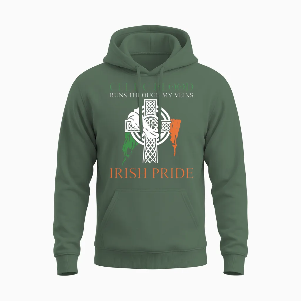Celtic Blood Runs Through My Veins Irish Pride Unisex Hoodie in Military Green