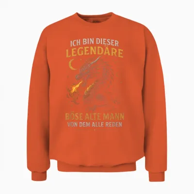 Ich Bin Dieser Legendäre Böse Alte Mann Von Dem Unisex Sweatshirt - Orange