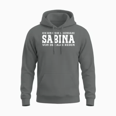 Sabina Funny First Name Women's Name Sabina T-Shirt, Black Unisex Hoodie - Graphite Heather