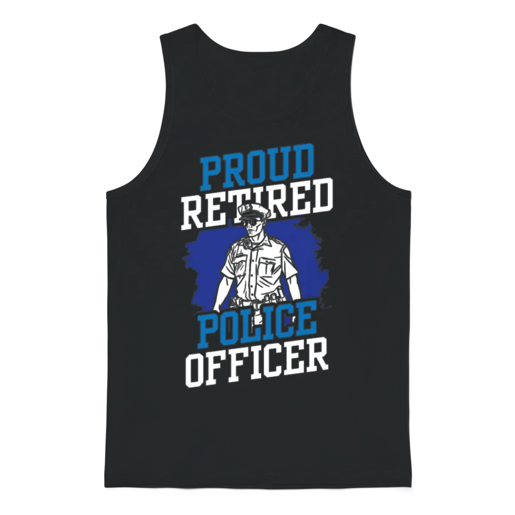 Proud Retired Police Officer Retirement Cop Unisex Tank Top - Black