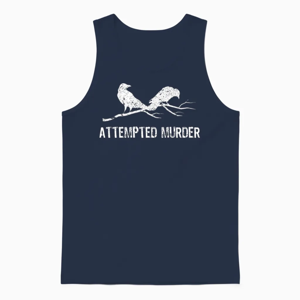 Crows Attempted Murder Funny Crow Meme Bird 1bk2 Unisex Tank Top - Navy