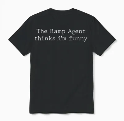 Funny Ramp Agent Lettering Saying Unisex T-Shirt - Black
