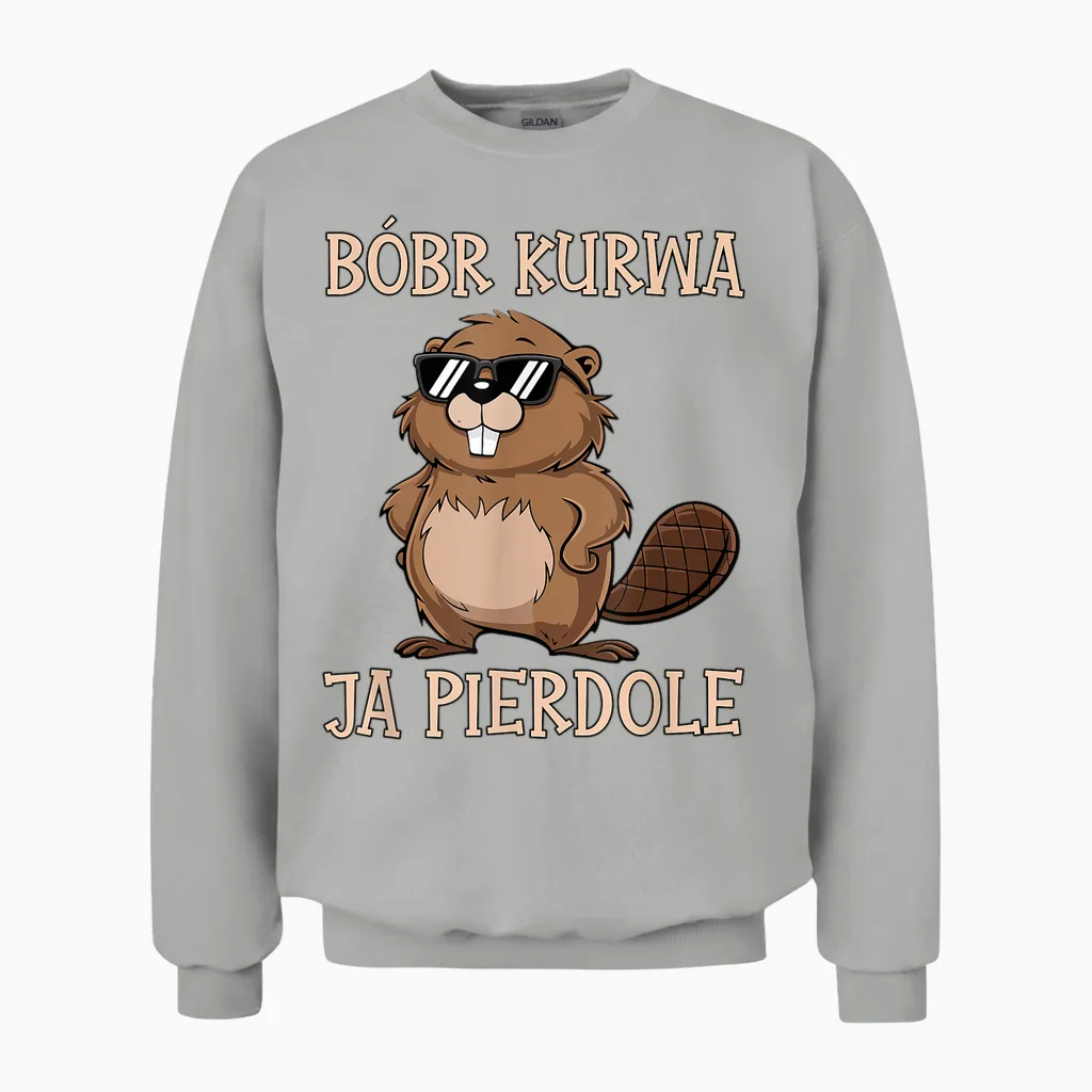 Bober Kurwa Meme Poland Beaver Yes Pierdole Bobr T-Shirt, Black, S Unisex Sweatshirt in Ash