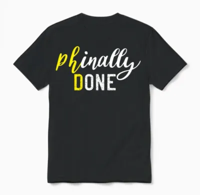 Phd Graduation Quotes Nature Unisex T-Shirt - Black