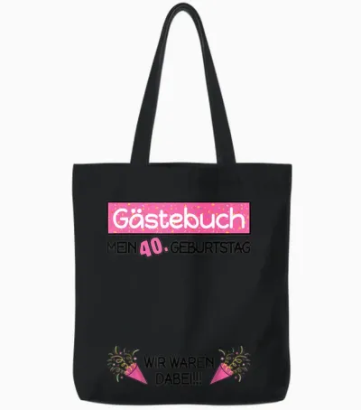 Gästebuch 40. Geburtstag Frauen Lustiges 40 Jahre Damen Tote Bags - Black