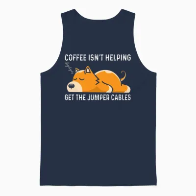 Coffee Isn T Helping Get the Jumper Cables Unisex Tank Top - Navy