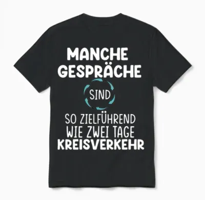Funny German Quote Unisex T-Shirt - Black