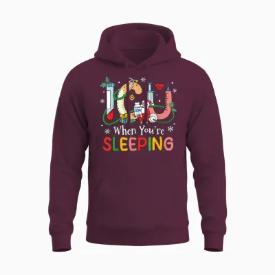 When You're Sleeping Funny Icu Nurse Christmas Unisex Hoodie - Maroon