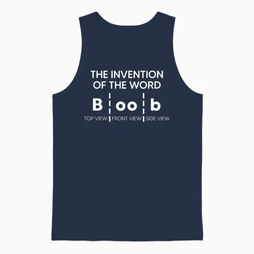 The Invention of the Word Boob 1 Unisex Tank Top in Navy
