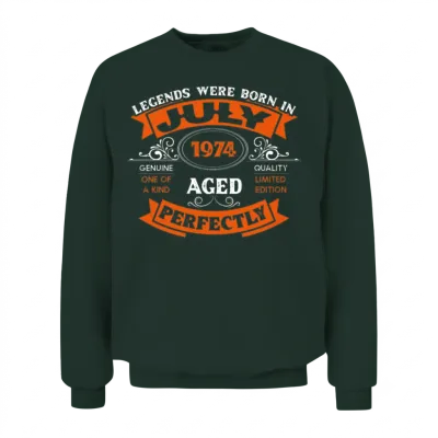 Legends Were Born in July 1974 Birthday Unisex Sweatshirt - Forest