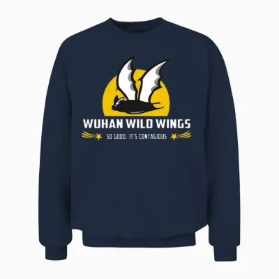 Wuhan Wild Wings So Good Its Contagious Unisex Sweatshirt - Navy