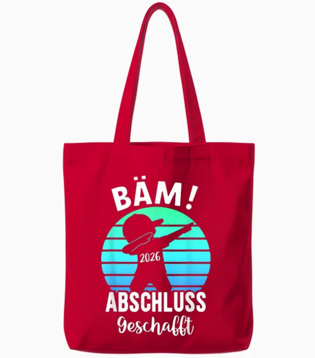 Bäm Abschluss Geschafft 2026 Schulabschluss Tote Bags in Red