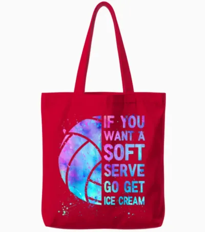 Volleyball Teen Girls Women if You Want a Soft Serve Tote Bags - Red