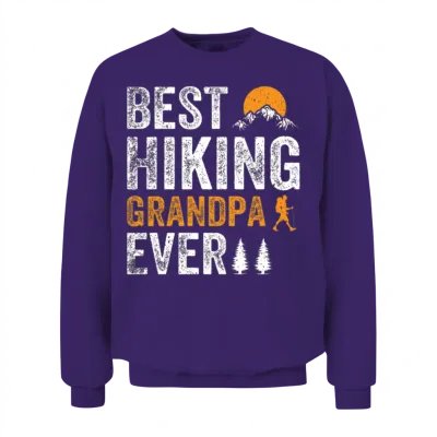 Best Hiking Grandpa Ever - Outdoor Hiking Grandpa Unisex Sweatshirt - Purple