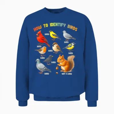 How to Identify Birds Squirrel Bird Watcher Birder Zookeeper Unisex Sweatshirt - Royal