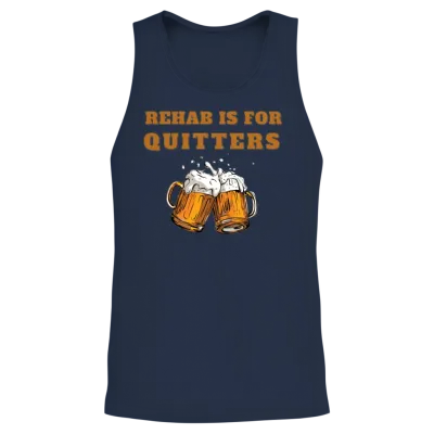 Funny Rehab Is for Quitters Wine Beer Rehabilition Unisex Tank Top - Navy