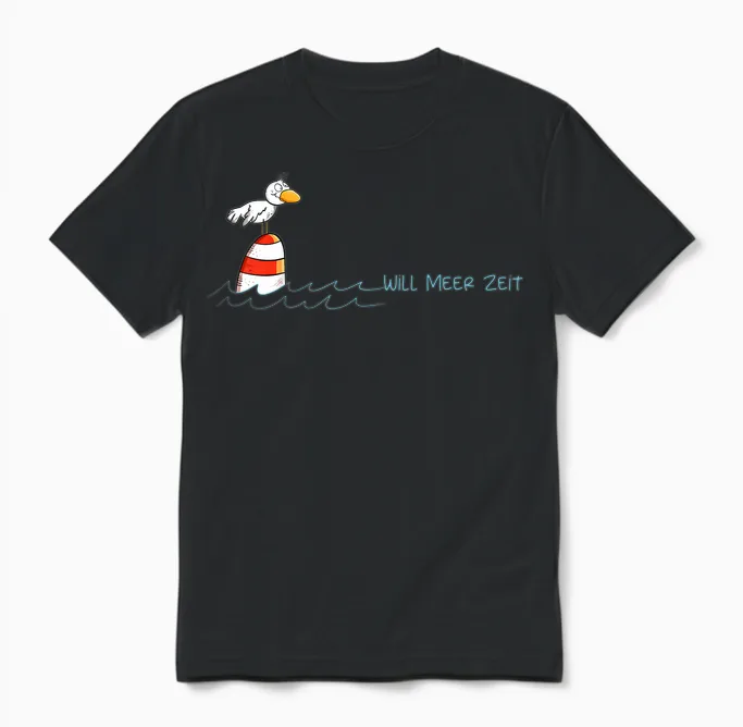 Will Meer Zeit Möwe Nordsee Urlaub Spruch Unisex T-Shirt in Black