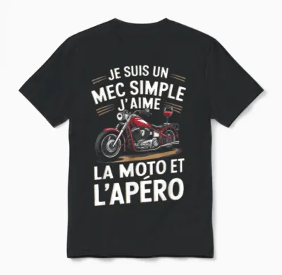 Je Suis Un Mec Simple Motard Cadeau Humour Homme Moto Apéro Unisex T-Shirt - Black