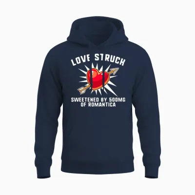 Valentines Day Shirt, Love Struck Sweetened By Unisex Hoodie - Navy