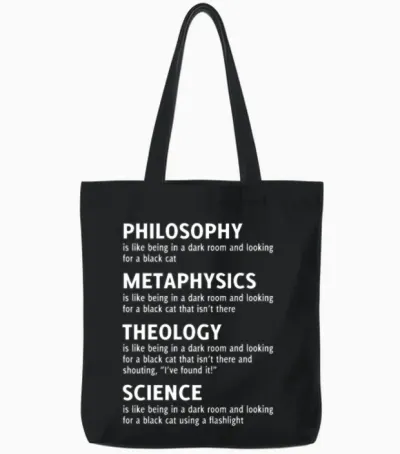 Philosophy Metaphysics Theology Science Quote Tote Bags - Black