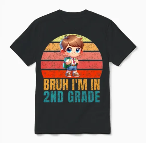 Bruh, I'm in 2nd Grade - Fun for Young Scholars Unisex T-Shirt in Black