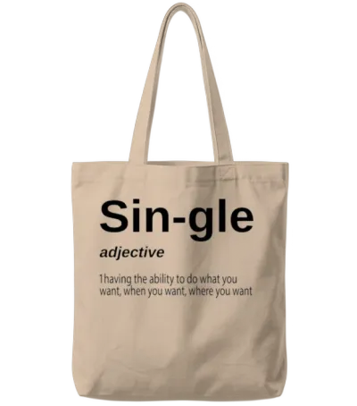 Funny Single Definition-Single Definition Tote Bags - Natural