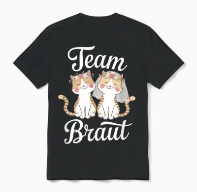 Team Braut Lustiges Katzen Jga Hochzeit Unisex T-Shirt - Black