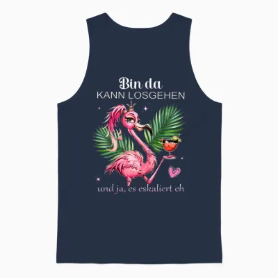 Damen Flamingo Bin Da Kann Losgehen Und Ja Es Eskaliert Eh Unisex Tank Top - Navy