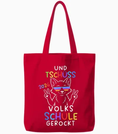 Und Tschüss Volksschule Abgänger Volksschule Abschluss 2026 Tote Bags - Red