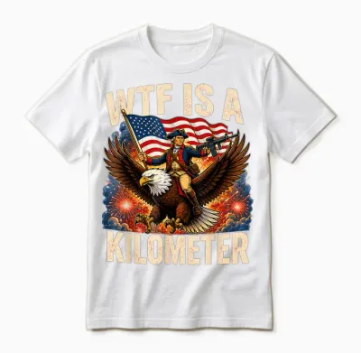 Wtf Is a Kilometer Patriot Riding Eagle 4th of July Unisex T-Shirt - White
