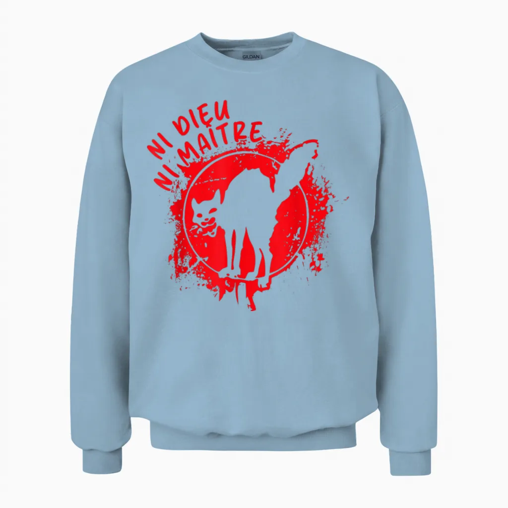 Neither God nor Master | Neither God nor Master Unisex Sweatshirt in Light Blue