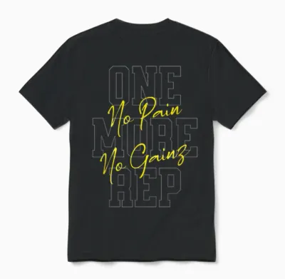 "one More Rep No Pain No Gainz Gym Fitness Top" T-Shirt, Black, S Unisex T-Shirt - Black