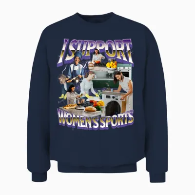I Support Women's Sports Unwearable Bootleg Unisex Sweatshirt - Navy