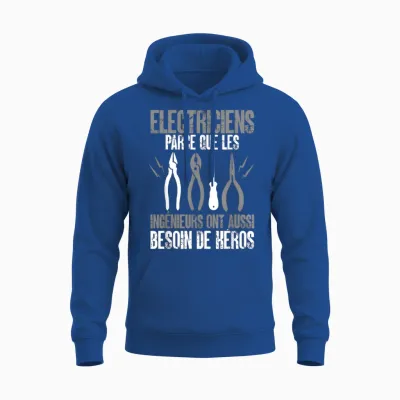 Electrician Funny Engineers Also Need Hero T-Shirt, Black, S Unisex Hoodie - Royal