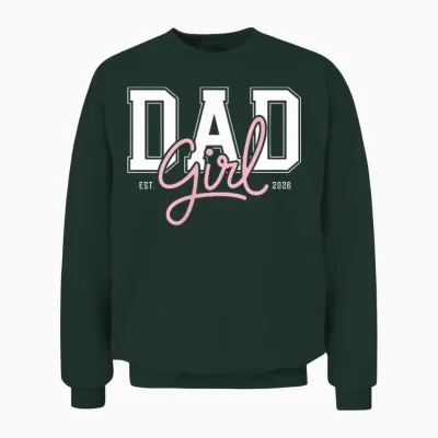 Soon to Be Daddy of Baby Girl 2026 Promoted to Daddy New Dad Unisex Sweatshirt - Forest