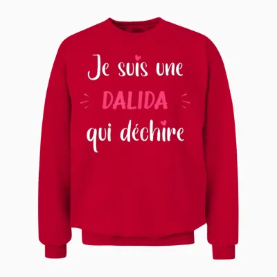 Woman I Am a Dalida That Tears Humor Dalida T-Shirt, Black Unisex Sweatshirt - Red