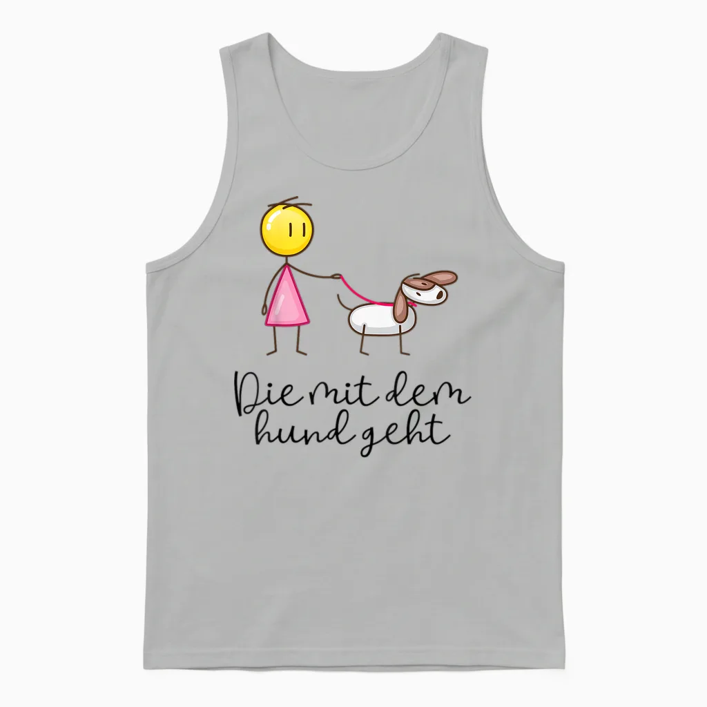 T-Shirt with German Text "die Mit Dem Hund Geht" ("die Mit Dem Hund Geht") Gift for F, White Unisex Tank Top in Ash