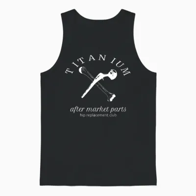 Titanium After Market Parts Hip Replacement Unisex Tank Top - Black
